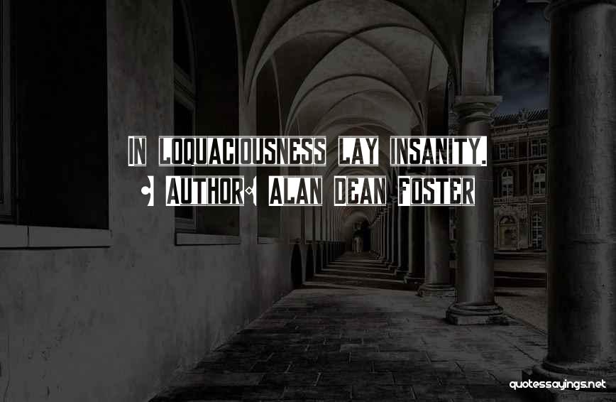 Rabulist Quotes By Alan Dean Foster
