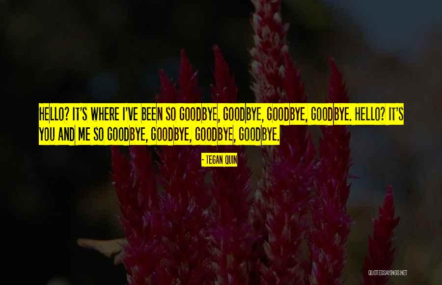 Rabusch Quotes By Tegan Quin Rabusch Quotes By Tegan Quin