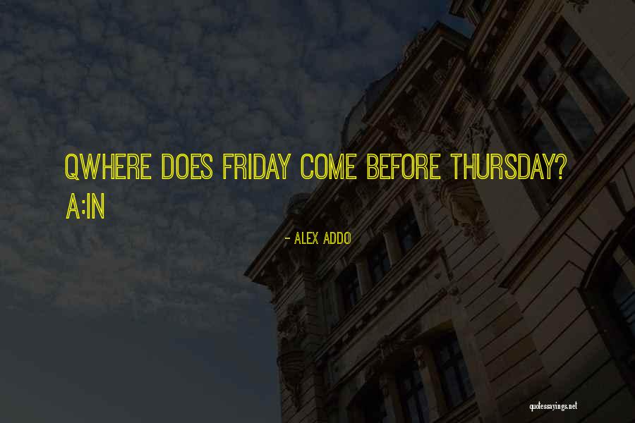 Racaille Chausette Quotes By Alex Addo Racaille Chausette Quotes By Alex Addo