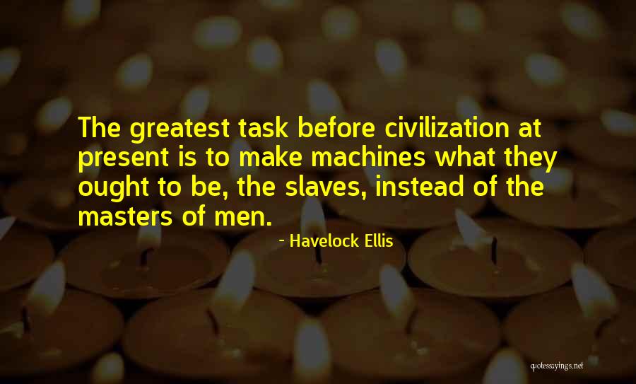 Racana Group Quotes By Havelock Ellis Racana Group Quotes By Havelock Ellis
