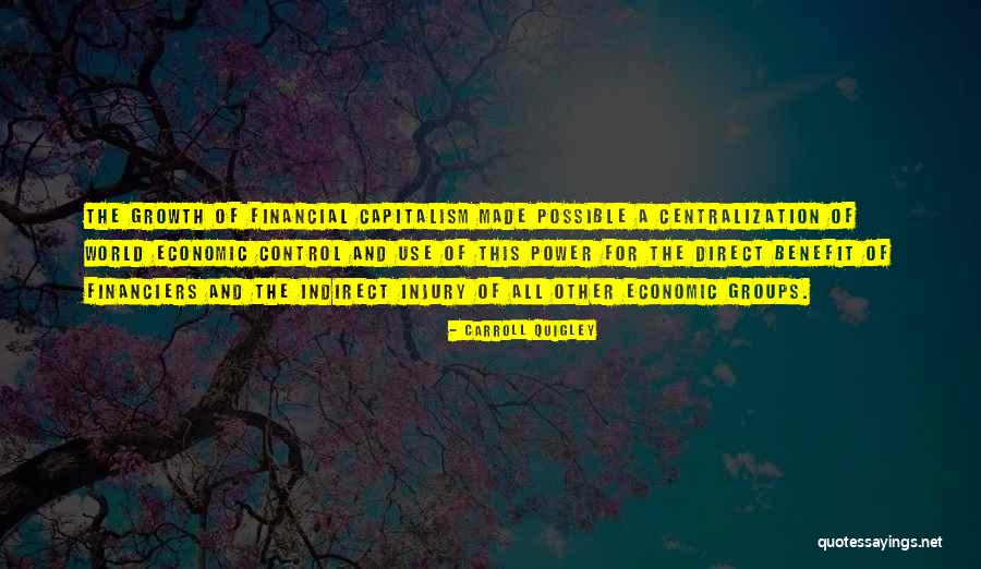 Racaniello Quotes By Carroll Quigley Racaniello Quotes By Carroll Quigley