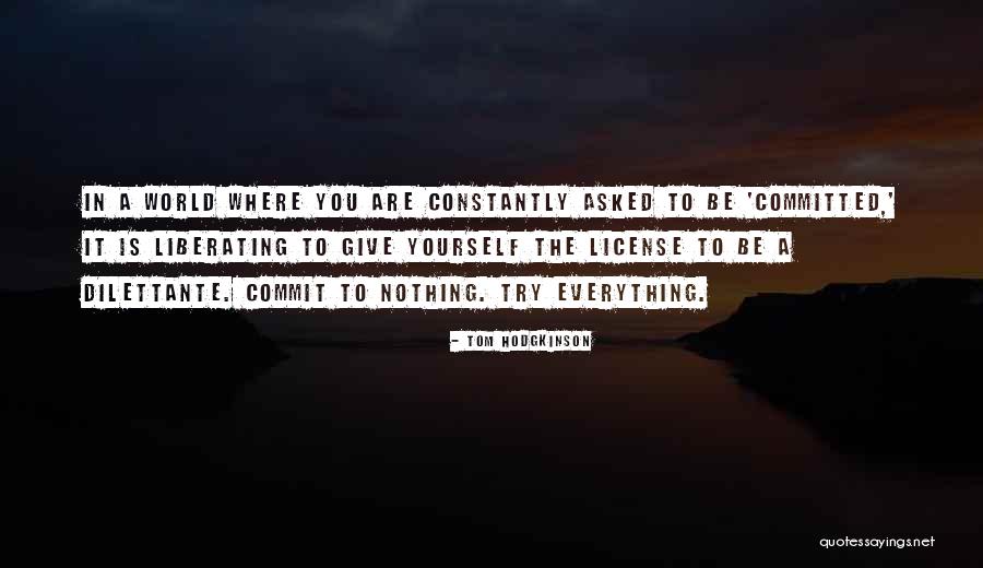 Racanon Quotes By Tom Hodgkinson Racanon Quotes By Tom Hodgkinson