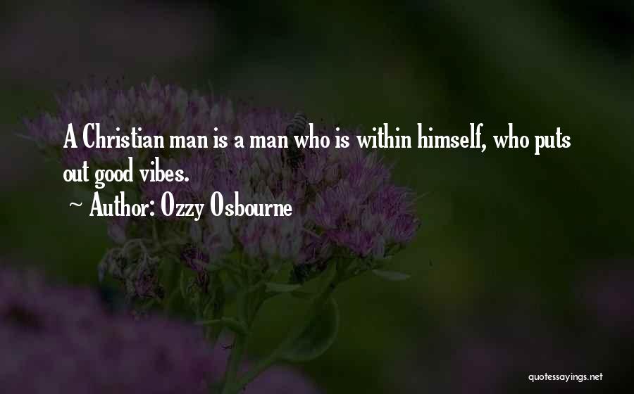 Raccogliere Quotes By Ozzy Osbourne