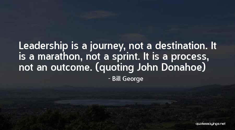 Raccommoder Quotes By Bill George Raccommoder Quotes By Bill George