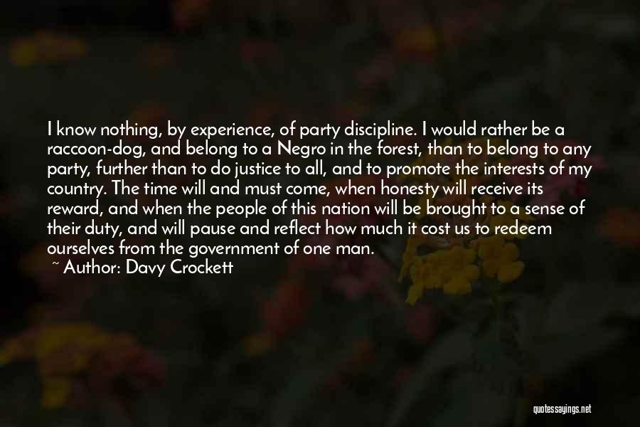 Raccoon Quotes By Davy Crockett