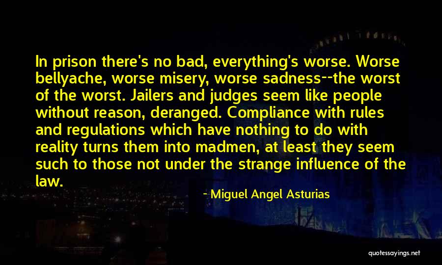 Raccoonatics Quotes By Miguel Angel Asturias Raccoonatics Quotes By Miguel Angel Asturias