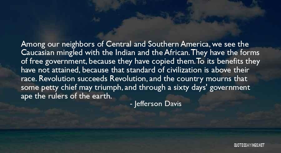 Race America Quotes By Jefferson Davis Race America Quotes By Jefferson Davis