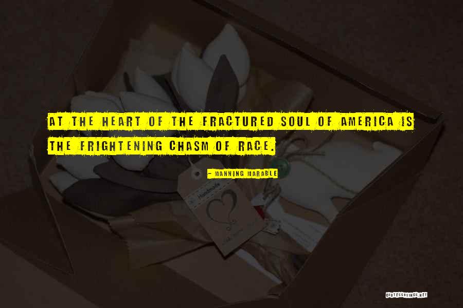 Race America Quotes By Manning Marable Race America Quotes By Manning Marable