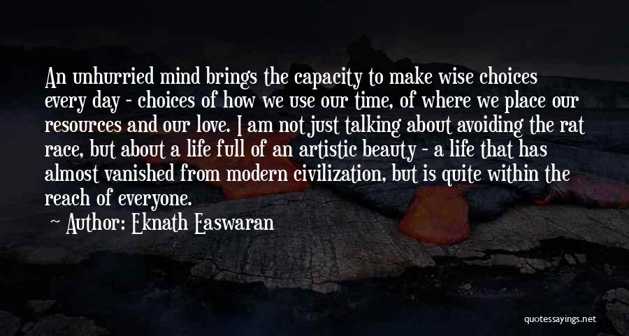 Race And Beauty Quotes By Eknath Easwaran