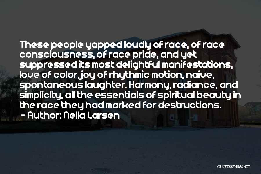 Race And Beauty Quotes By Nella Larsen