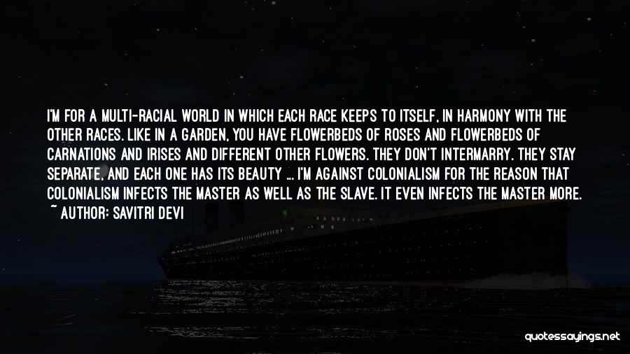 Race And Beauty Quotes By Savitri Devi