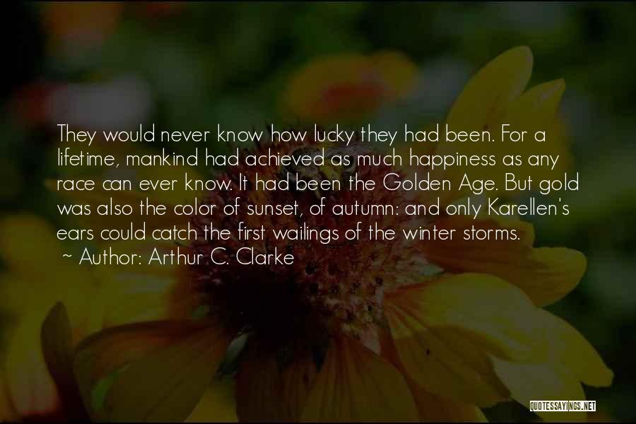 Race And Color Quotes By Arthur C. Clarke