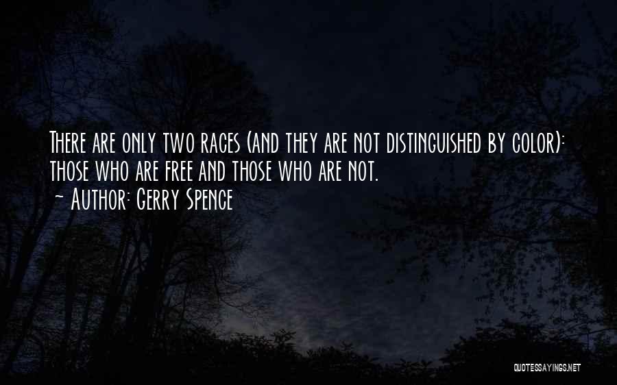 Race And Color Quotes By Gerry Spence