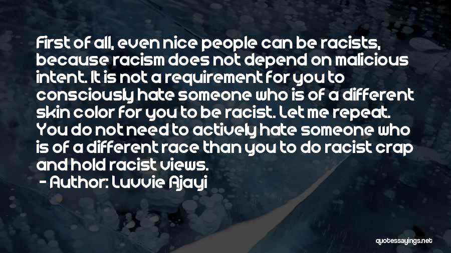 Race And Color Quotes By Luvvie Ajayi