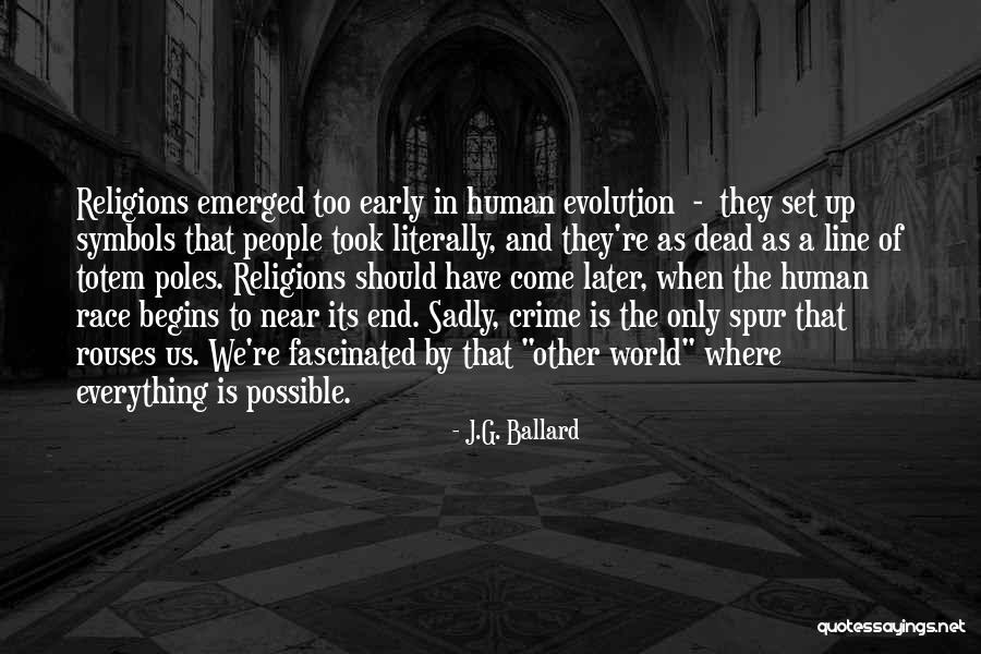 Race And Crime Quotes By J.G. Ballard Race And Crime Quotes By J.G. Ballard