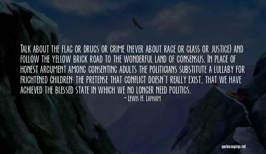 Race And Crime Quotes By Lewis H. Lapham Race And Crime Quotes By Lewis H. Lapham