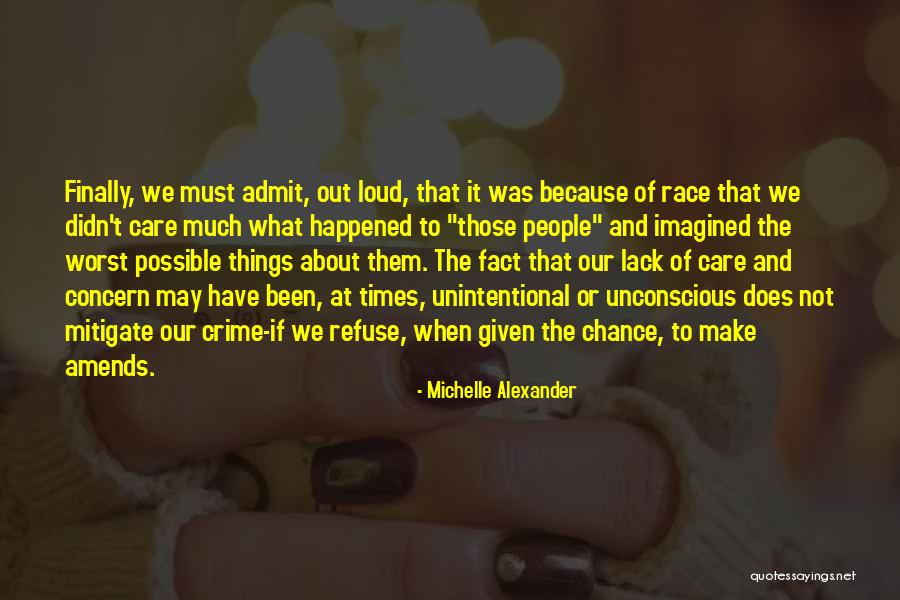 Race And Crime Quotes By Michelle Alexander Race And Crime Quotes By Michelle Alexander