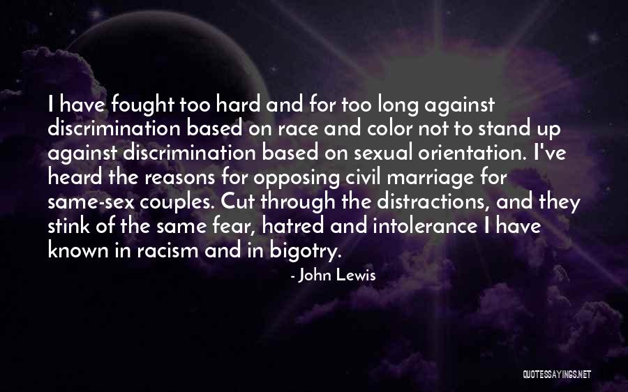 Race And Discrimination Quotes By John Lewis Race And Discrimination Quotes By John Lewis
