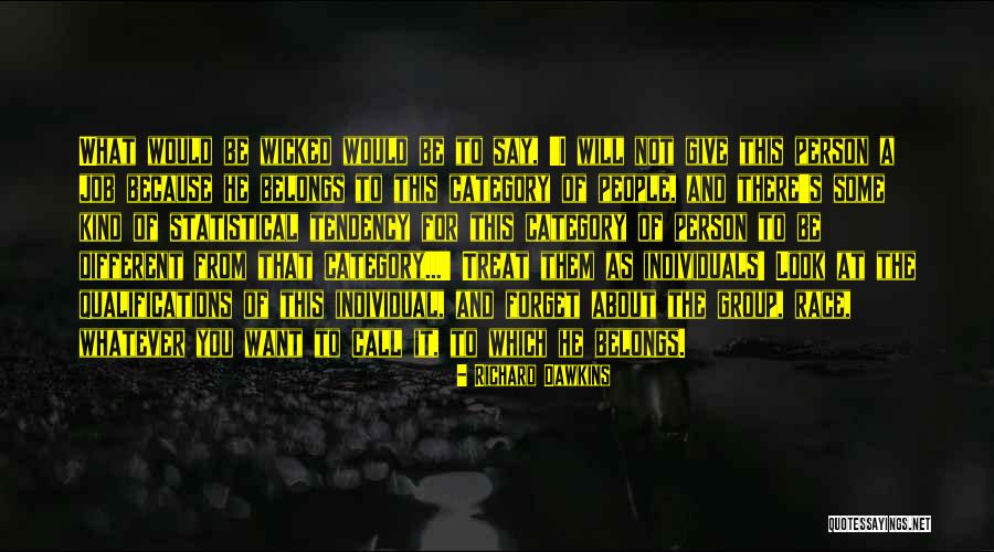 Race And Discrimination Quotes By Richard Dawkins Race And Discrimination Quotes By Richard Dawkins