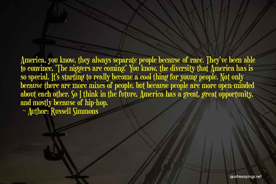 Race And Diversity Quotes By Russell Simmons