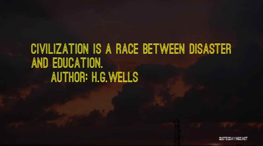 Race And Education Quotes By H.G.Wells