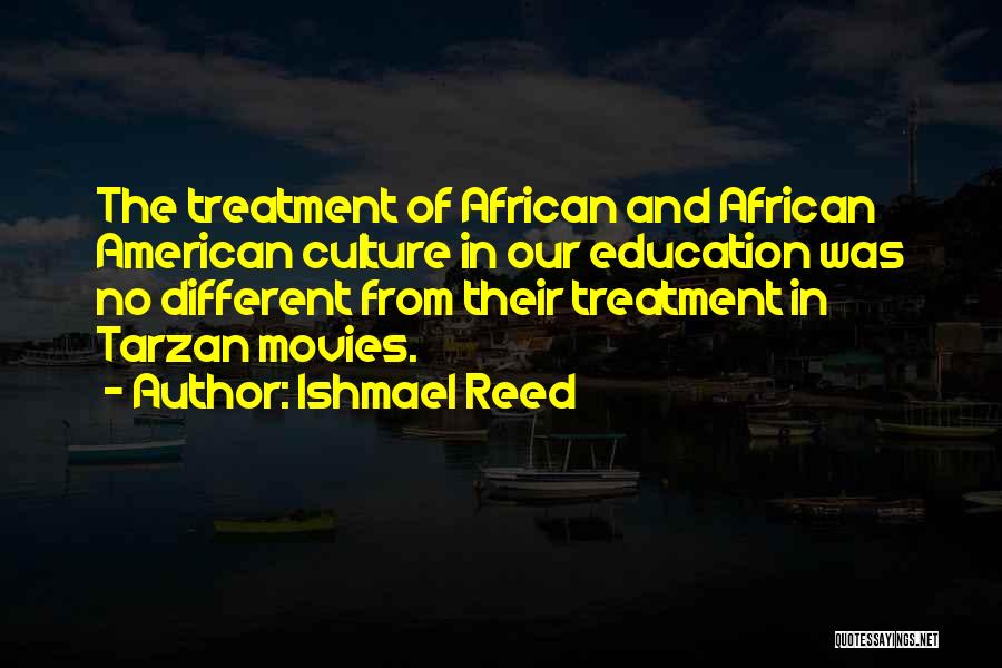 Race And Education Quotes By Ishmael Reed