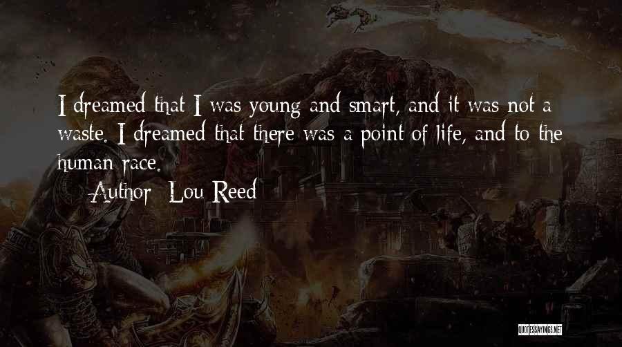 Race And Education Quotes By Lou Reed
