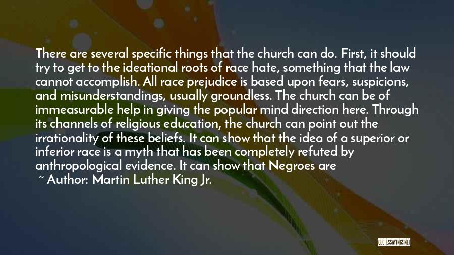 Race And Education Quotes By Martin Luther King Jr.