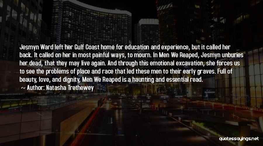 Race And Education Quotes By Natasha Trethewey
