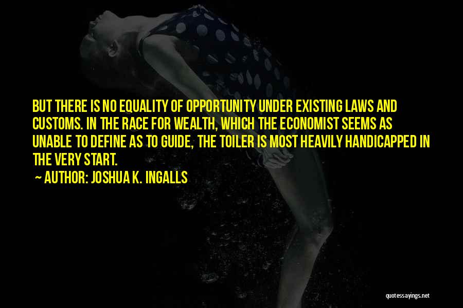 Race And Equality Quotes By Joshua K. Ingalls