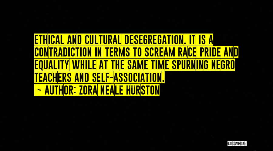 Race And Equality Quotes By Zora Neale Hurston