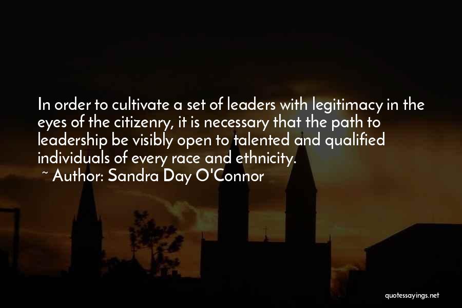 Race And Ethnicity Quotes By Sandra Day O'Connor