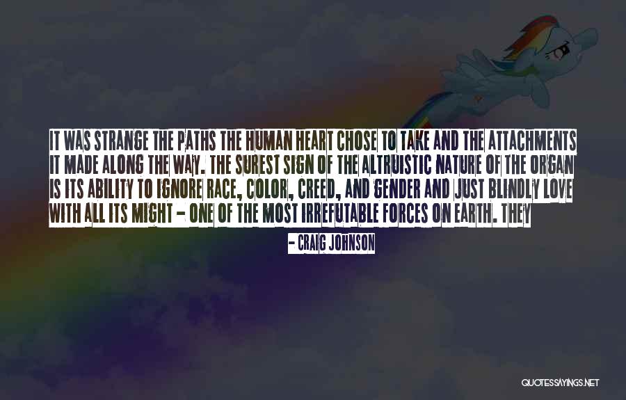 Race And Gender Quotes By Craig Johnson Race And Gender Quotes By Craig Johnson