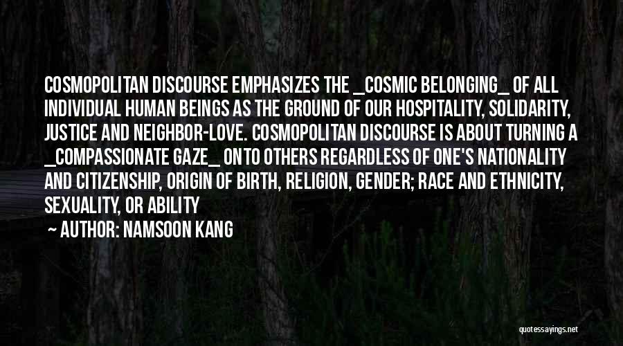 Race And Justice Quotes By Namsoon Kang