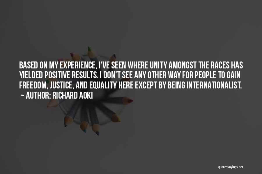 Race And Justice Quotes By Richard Aoki