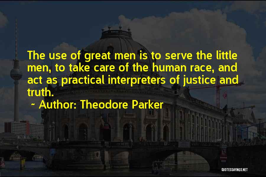 Race And Justice Quotes By Theodore Parker