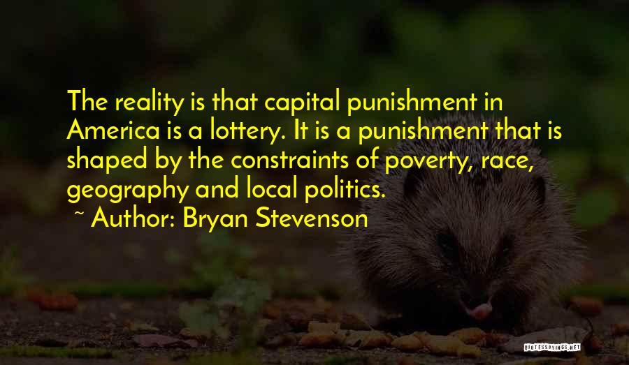 Race And Poverty Quotes By Bryan Stevenson