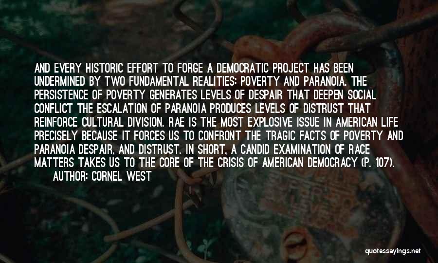 Race And Poverty Quotes By Cornel West