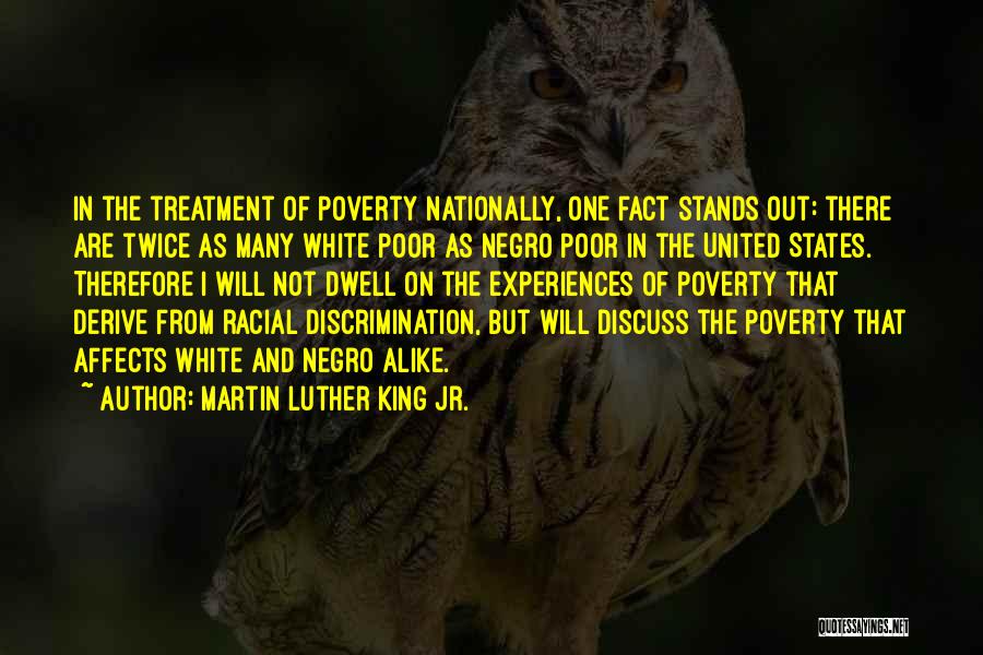 Race And Poverty Quotes By Martin Luther King Jr.