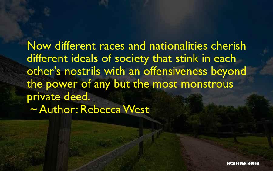 Race And Power Quotes By Rebecca West