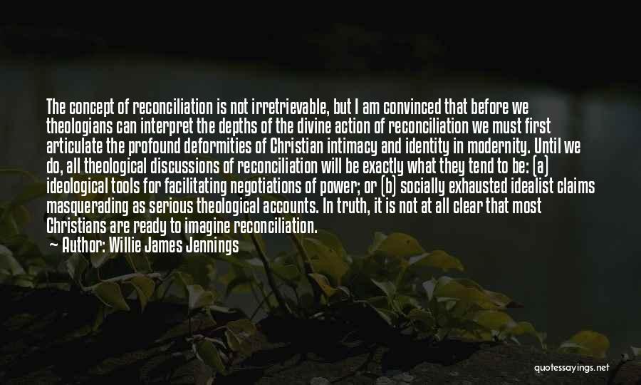 Race And Power Quotes By Willie James Jennings