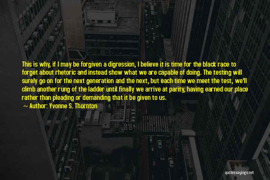 Race And Power Quotes By Yvonne S. Thornton