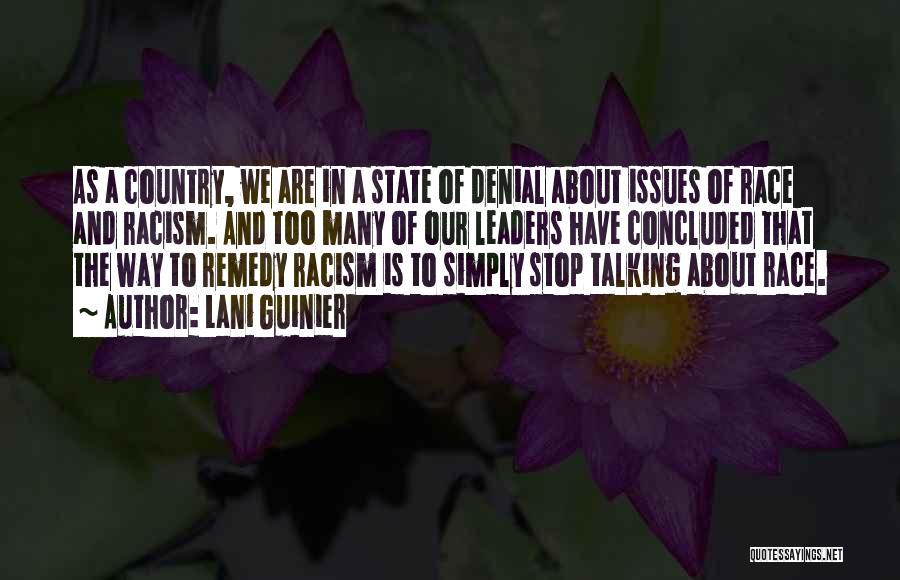 Race And Racism Quotes By Lani Guinier