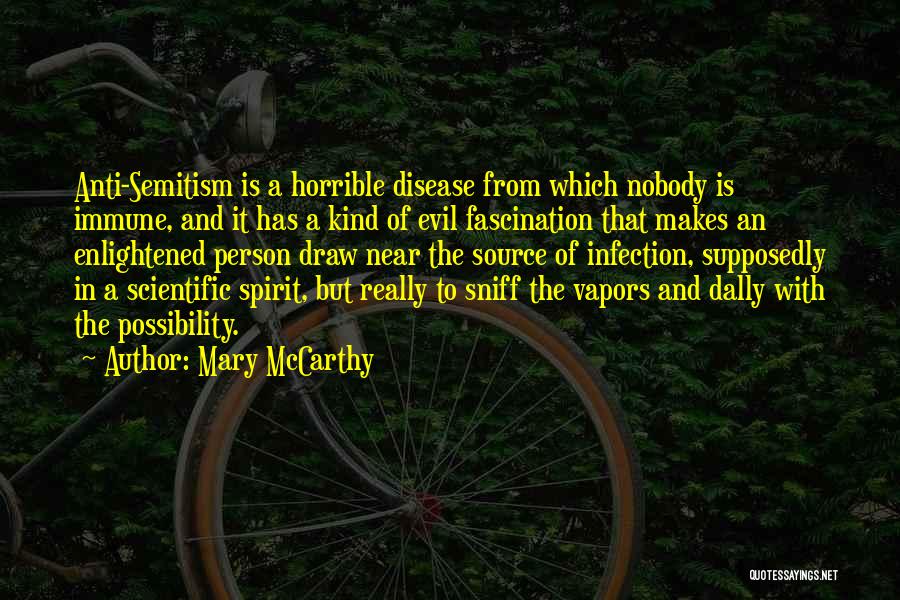 Race And Racism Quotes By Mary McCarthy