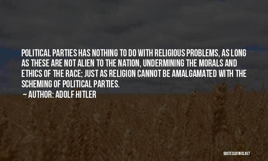 Race And Religion Quotes By Adolf Hitler