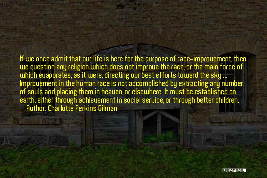 Race And Religion Quotes By Charlotte Perkins Gilman