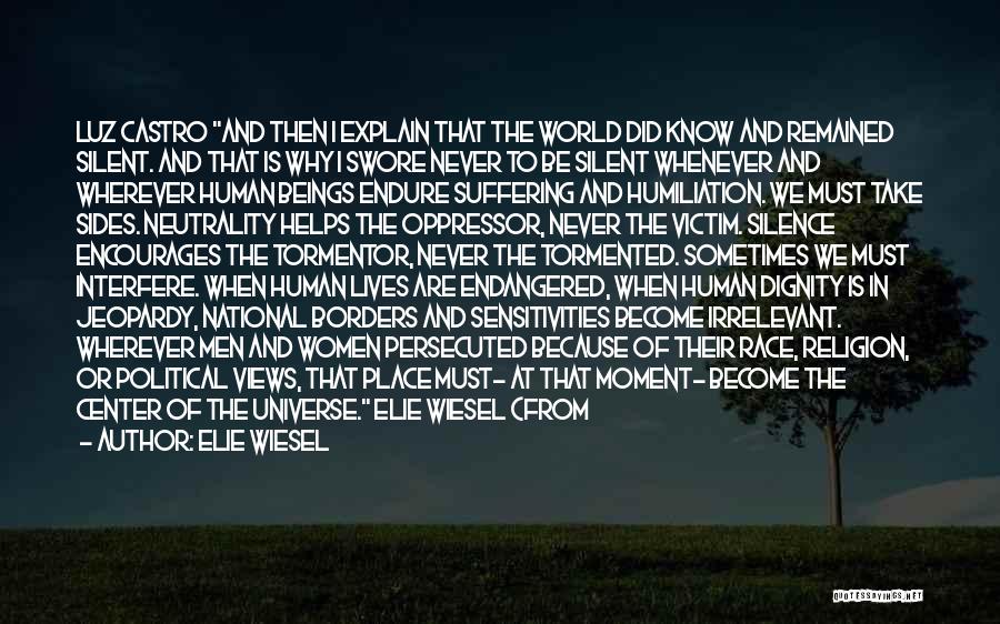 Race And Religion Quotes By Elie Wiesel