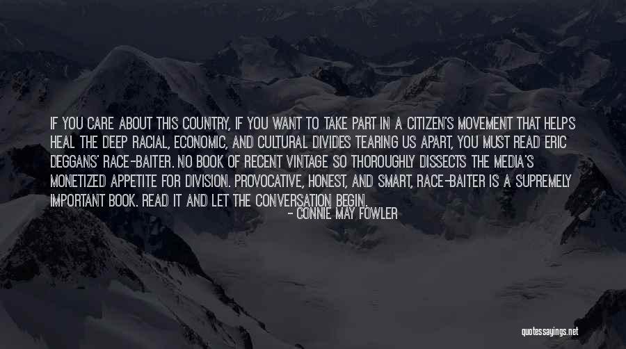 Race Baiter Quotes By Connie May Fowler Race Baiter Quotes By Connie May Fowler