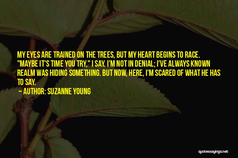 Race Begins Quotes By Suzanne Young