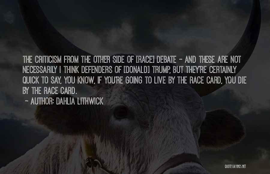 Race Card Quotes By Dahlia Lithwick